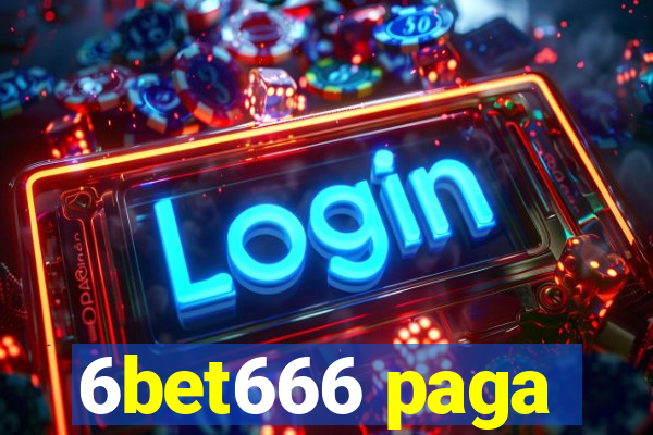 6bet666 paga